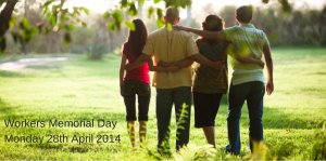 Workers Memorial DayMonday 28th April